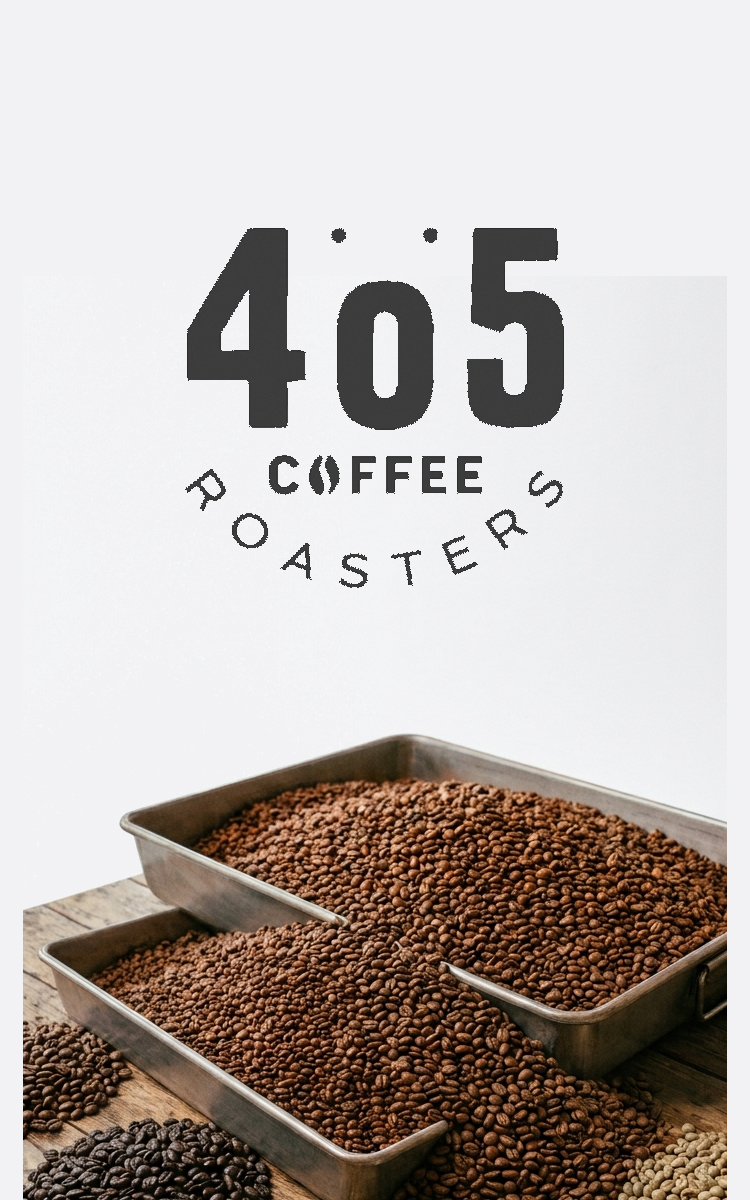 405 COFFEE ROASTERS｜コーヒー豆販売｜横浜市西区・戸部駅徒歩9分 メインビジュアル